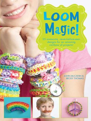 cover image of Loom Magic!